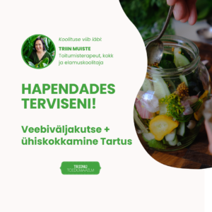 Hapendamise veebipõhine väljakutse + ühiskokkamine 17.09 Tartus